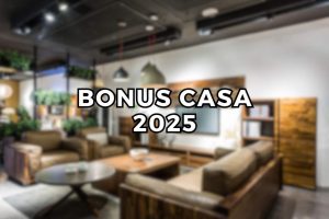 Bonus casa 2025