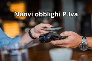 nuove regole sui pagamenti per le P.Iva