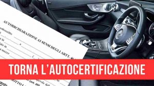 Ultim'ora: è tornata l'AUTOCERTIFICAZIONE